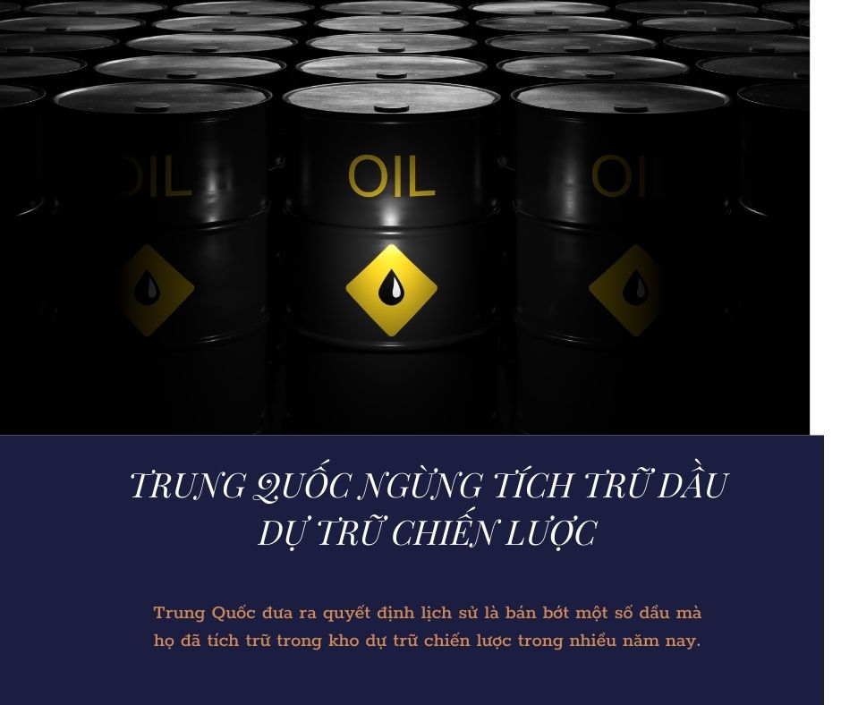 Trung Quốc đưa ra quyết định lịch sử là bán bớt một số dầu mà họ đã tích trữ trong kho dự trữ chiến lược trong nhiều năm nay.